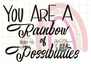 You are a rainbow of possibilities download