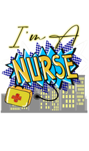 Load image into Gallery viewer, Nurse Superhero